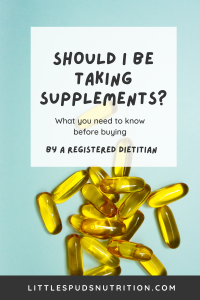 Should I Be Taking Any Supplements?
