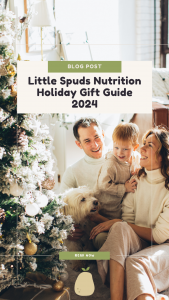 Little Spuds Nutrition Holiday Gift Guide 2024